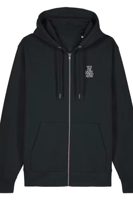 Hoodie Yes I'm Very Tired Now
